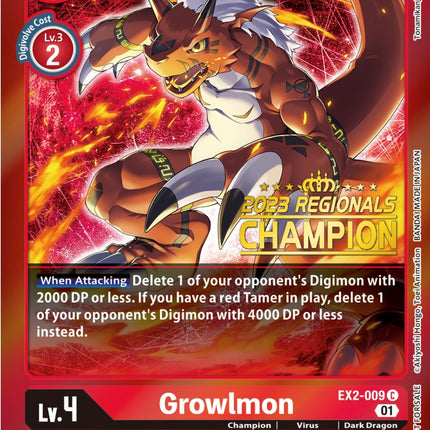 Growlmon [EX2-009] (2023 Regionals Champion) [Digital Hazard Promos]