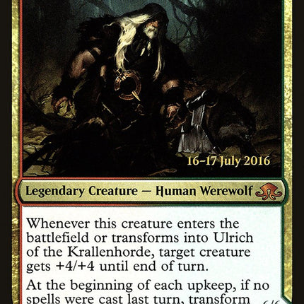 Ulrich of the Krallenhorde // Ulrich, Uncontested Alpha [Eldritch Moon Promos] Prerelease Foil