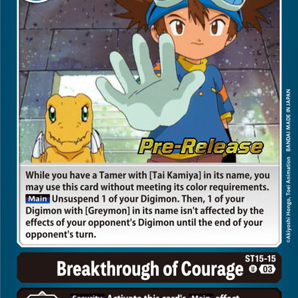 Breakthrough of Courage [ST15-15] [Starter Deck: Dragon of Courage Pre-Release Cards]