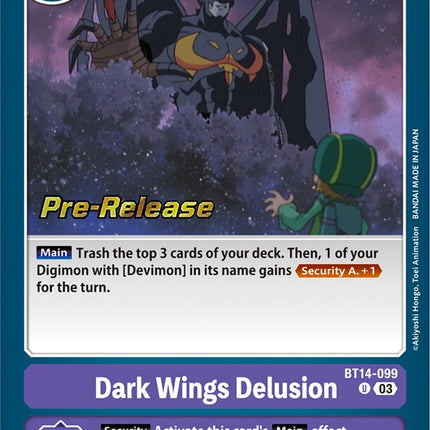 Dark Wings Delusion [BT14-099] [Blast Ace Pre-Release Cards]