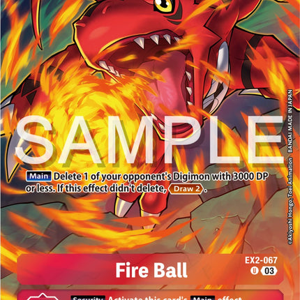 Fire Ball [EX2-067] (Reprint) [Starter Deck: Double Typhoon Advanced Deck Set]
