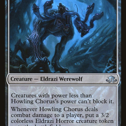Shrill Howler // Howling Chorus (mooneldrazidfc) [Eldritch Moon]
