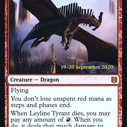 Leyline Tyrant [Zendikar Rising Prerelease Promos]