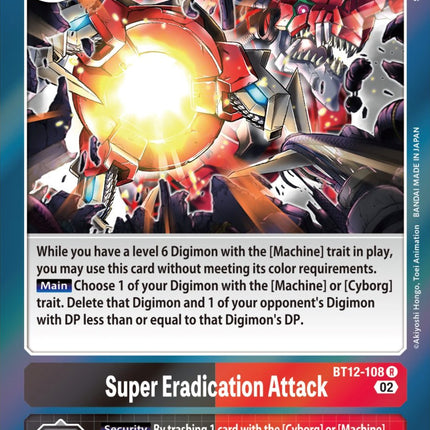 Super Eradication Attack [BT12-108] [Across Time]