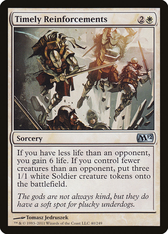 Timely Reinforcements [Magic 2012]