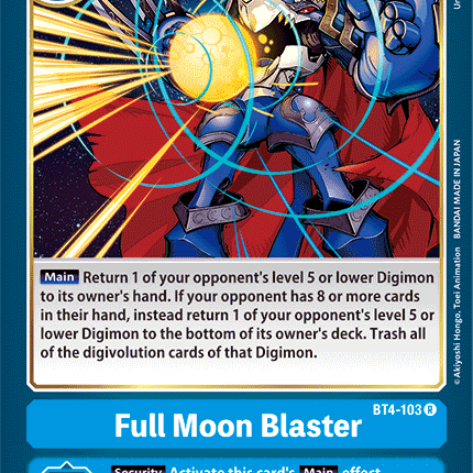 Full Moon Blaster [BT4-103] [Great Legend]