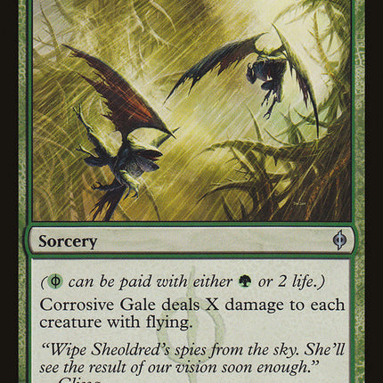 Corrosive Gale [New Phyrexia]