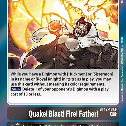 Quake! Blast! Fire! Father! [ST12-16] [Starter Deck: Jesmon]